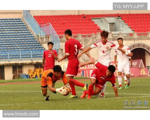 国青与朝鲜精彩对决录像回放分析及比赛亮点总结 国青与朝鲜精彩对决录像回放分析及比赛亮点总结