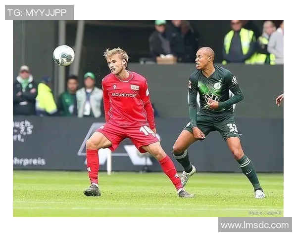 德乙基尔迎战柏林联合期待精彩对决双方争夺宝贵积分的关键战役