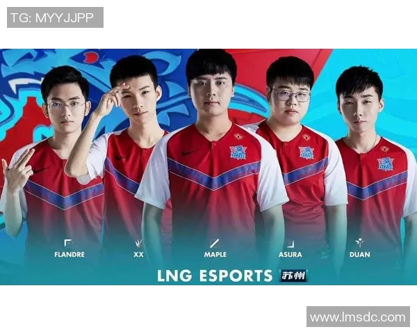 LNG战队近期表现分析与未来发展潜力探讨