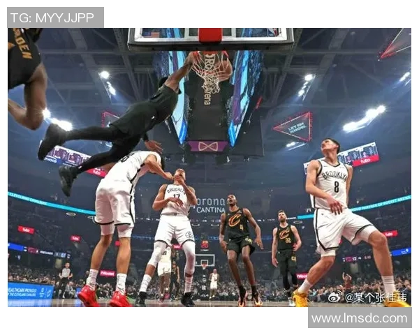 篮网对阵骑士精彩直播全程回顾与赛后分析尽在此处 篮网对阵骑士精彩直播全程回顾与赛后分析尽在此处